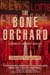 Bone Orchard